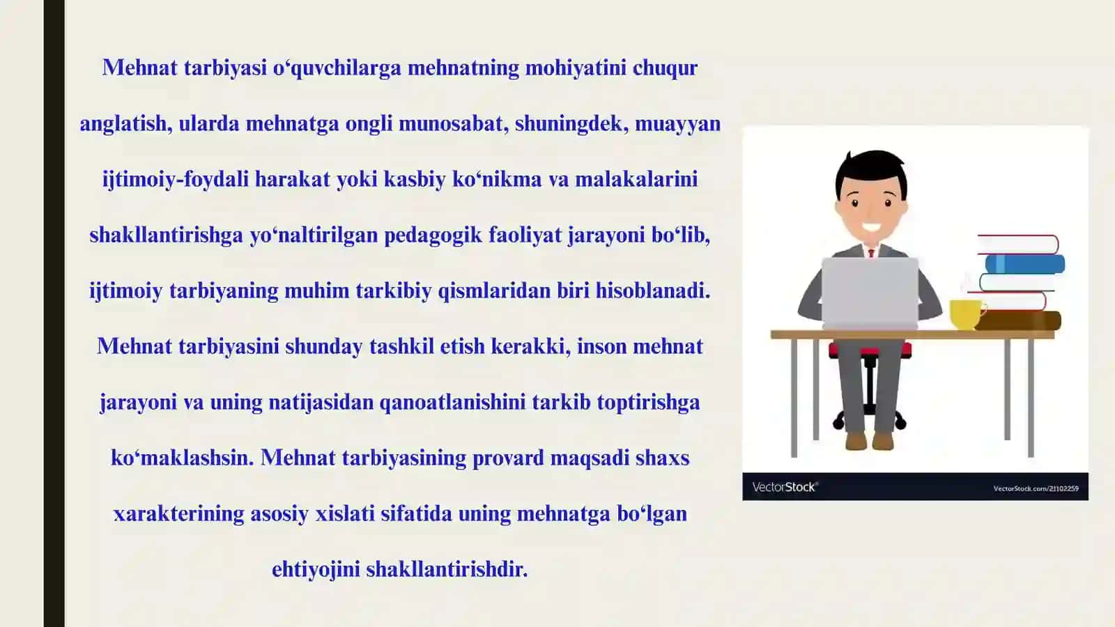 Mehnat tarbiyasi. Uning maqsad va vazifalari 2