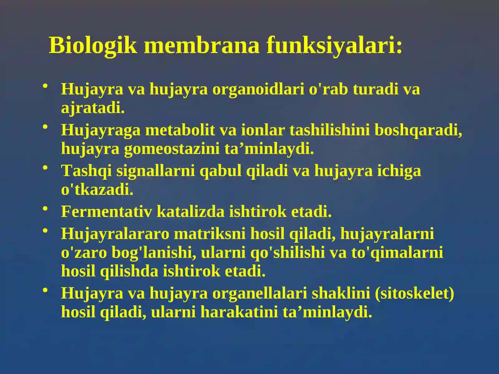 Hujаyrа mеmbrаnаlаrining tuzilishi	va vazifalari 2
