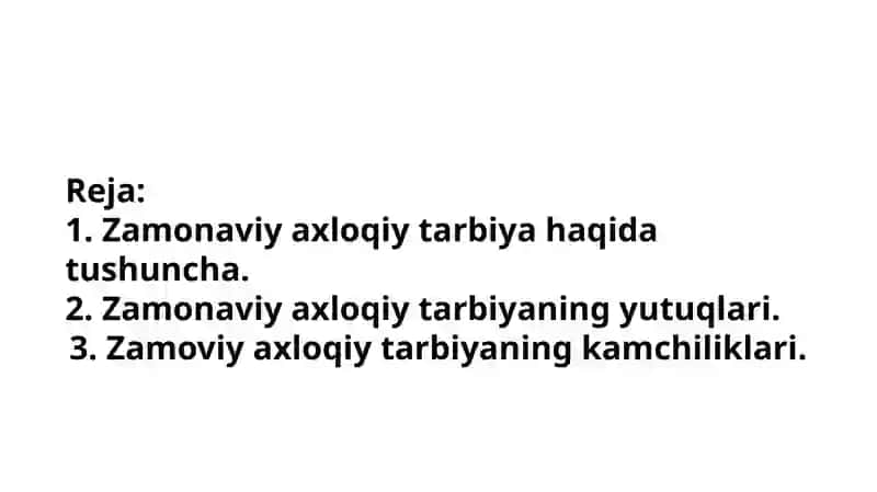 Zamonaviy axloqiy tarbiya 2