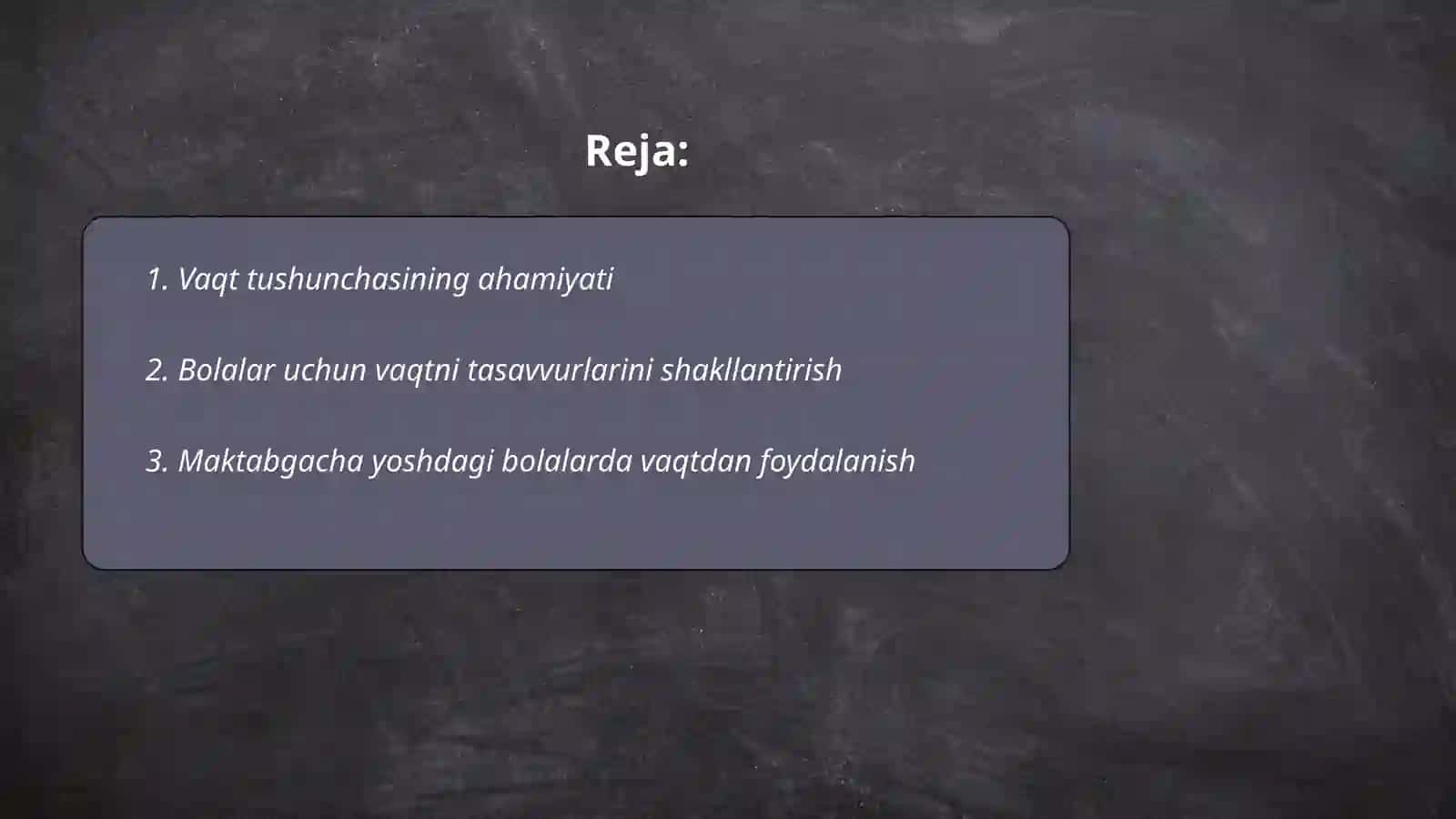 Vaqt tasavvurlarini shakllantirish 2