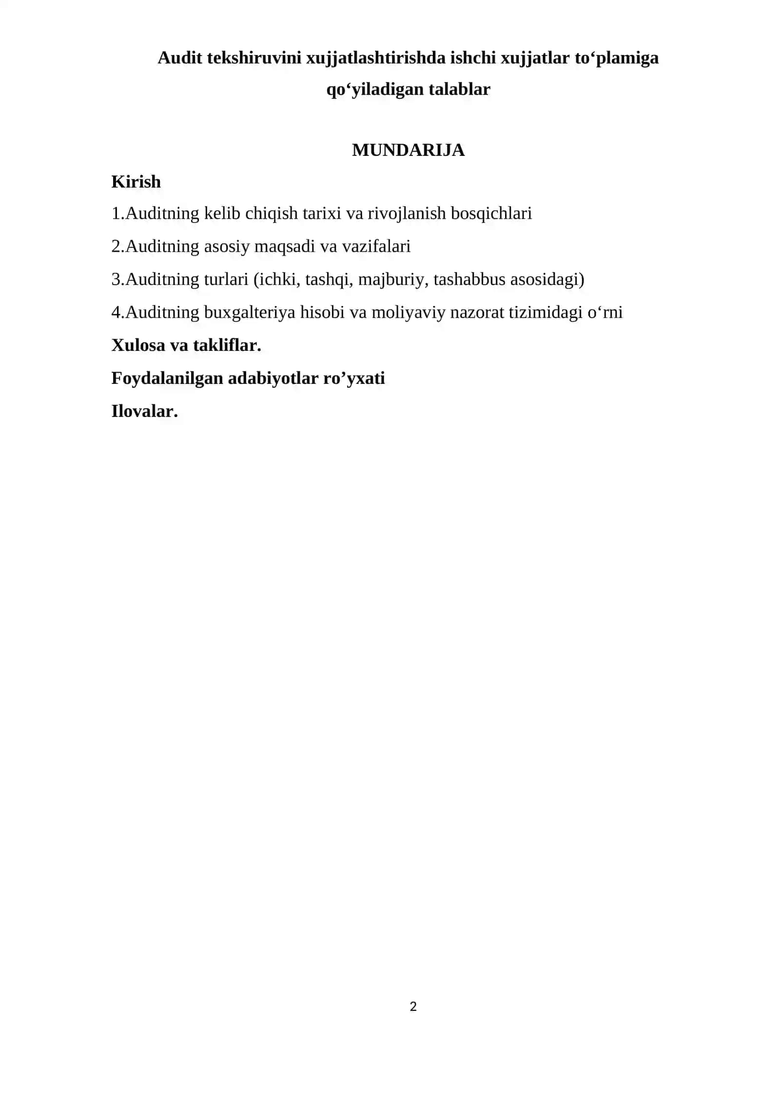 AUDIT TEKSHIRUVINI XUJJATLASHTIRISHDA ISHCHI XUJJATLAR TOʻPLAMIGA QOʻYILADIGAN TALABLAR 2