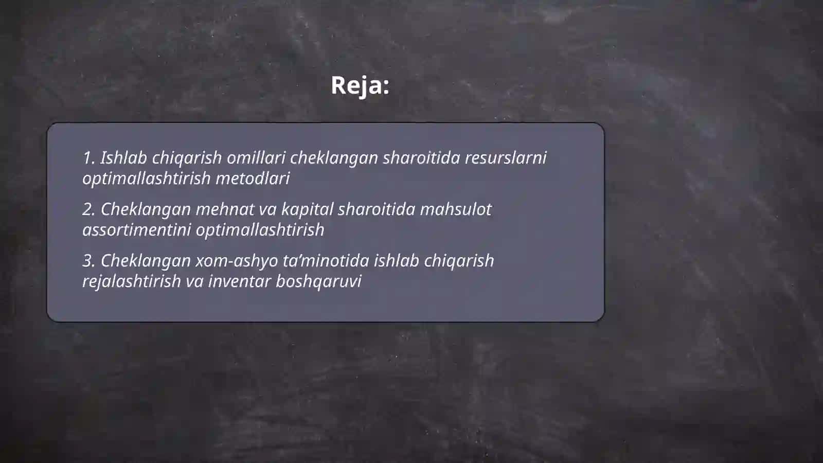 Ishlab chiqarish omillari cheklangan sharoitda mahsulot ishlab chiqarishni maksimallashtirish masalasi 2