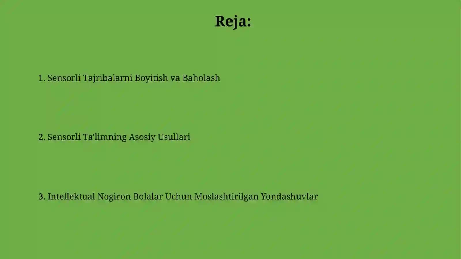Sensorli Tajribalar va Ta'limning Usullari 2