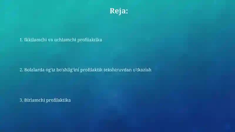Bolalarda og'iz bo'shlig'ini profilaktik tekshiruvdan o'tkazish 2