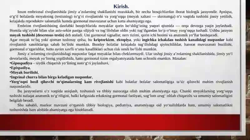 Moyakning yorg‘oqqa tushish jarayoni va jinsiy aʼzolarning rivojlanish nuqsonlari. 2