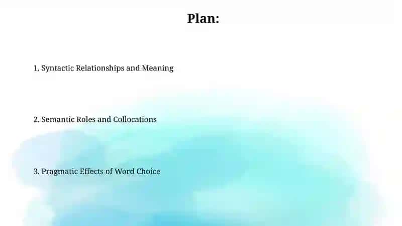 Syntactic Relationships and Meaning 2
