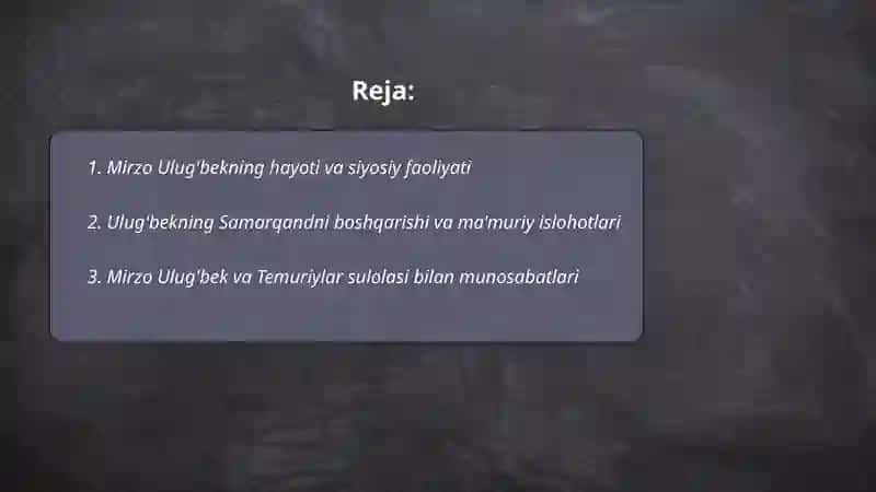 Mirzo Ulug'bekning hayoti va siyosiy faoliyati 2