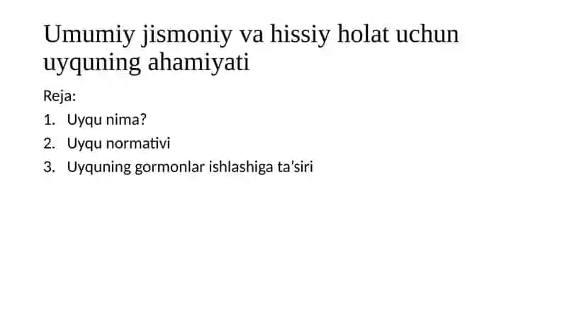 Umumiy jismoniy va hissiy holat uchun uyquning ahamiyati 2
