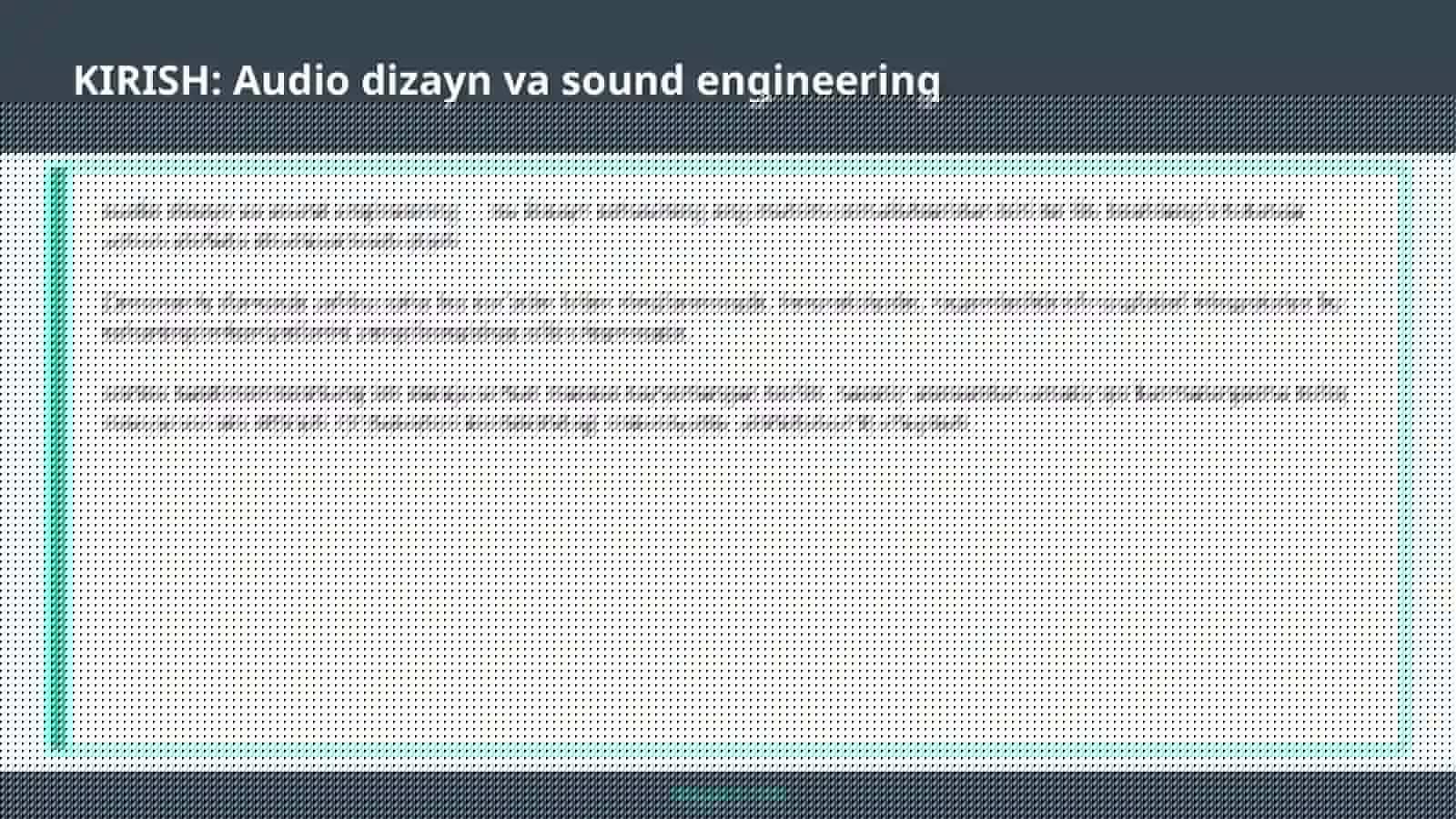 Audio dizayn va sound engineering 2