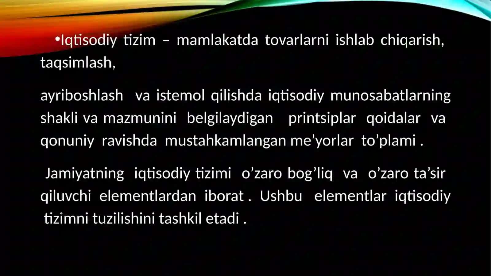 Iqtisodiytizim va uning turlari 2