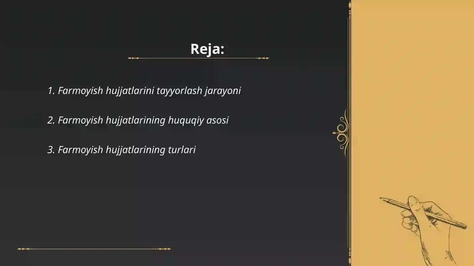 Farmoyish hujjatlari ustida ishlash 2