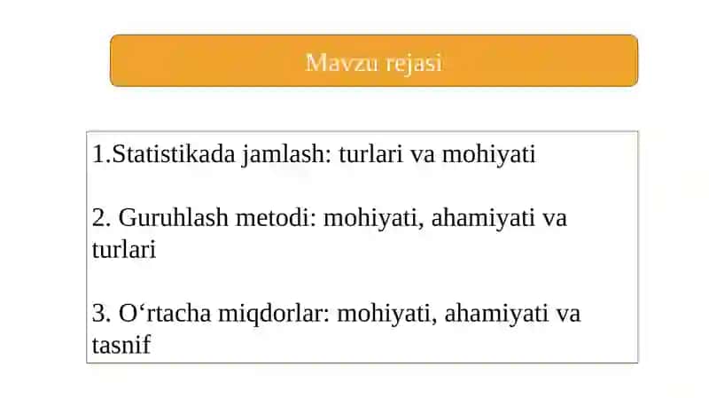 Statistik jamlash va guruhlash, o‘rtacha miqdorlar 2