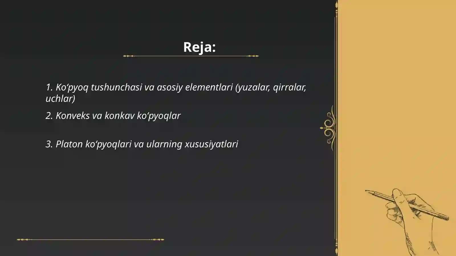 Fazoviy geometrik shakllar. Koʻpyoqlar 2