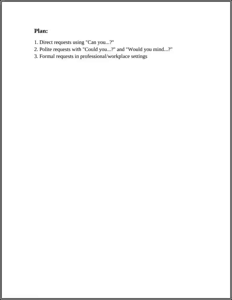 WAYS TO ASK FOR HELP AND WAYS TO ASK SOMEONE ELSE TO DO SOMETHING 2