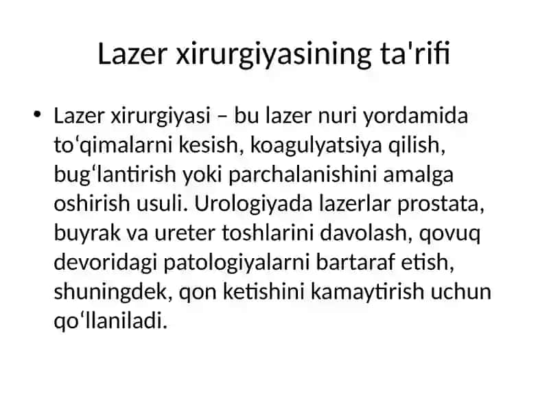 Urologiyada lazer xirurgiyasi 2