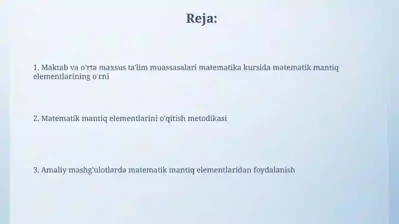 Maktab va o‘rta maxsus ta‘lim muassasalari matematikasi kursida matematik mantiq elementlari 2