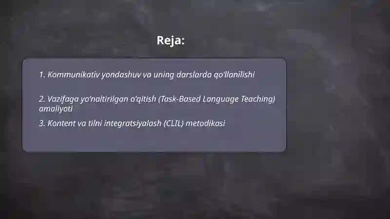 Ingliz tilini oʻqitishda zamonaviy yondashuvlar 2