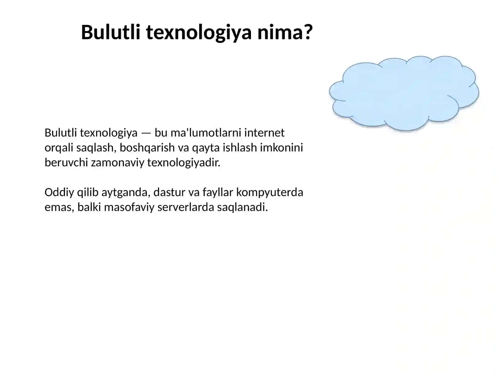 BULUTLI TEXNOLOGIYA (CLOUD TECHNOLOGY) 2