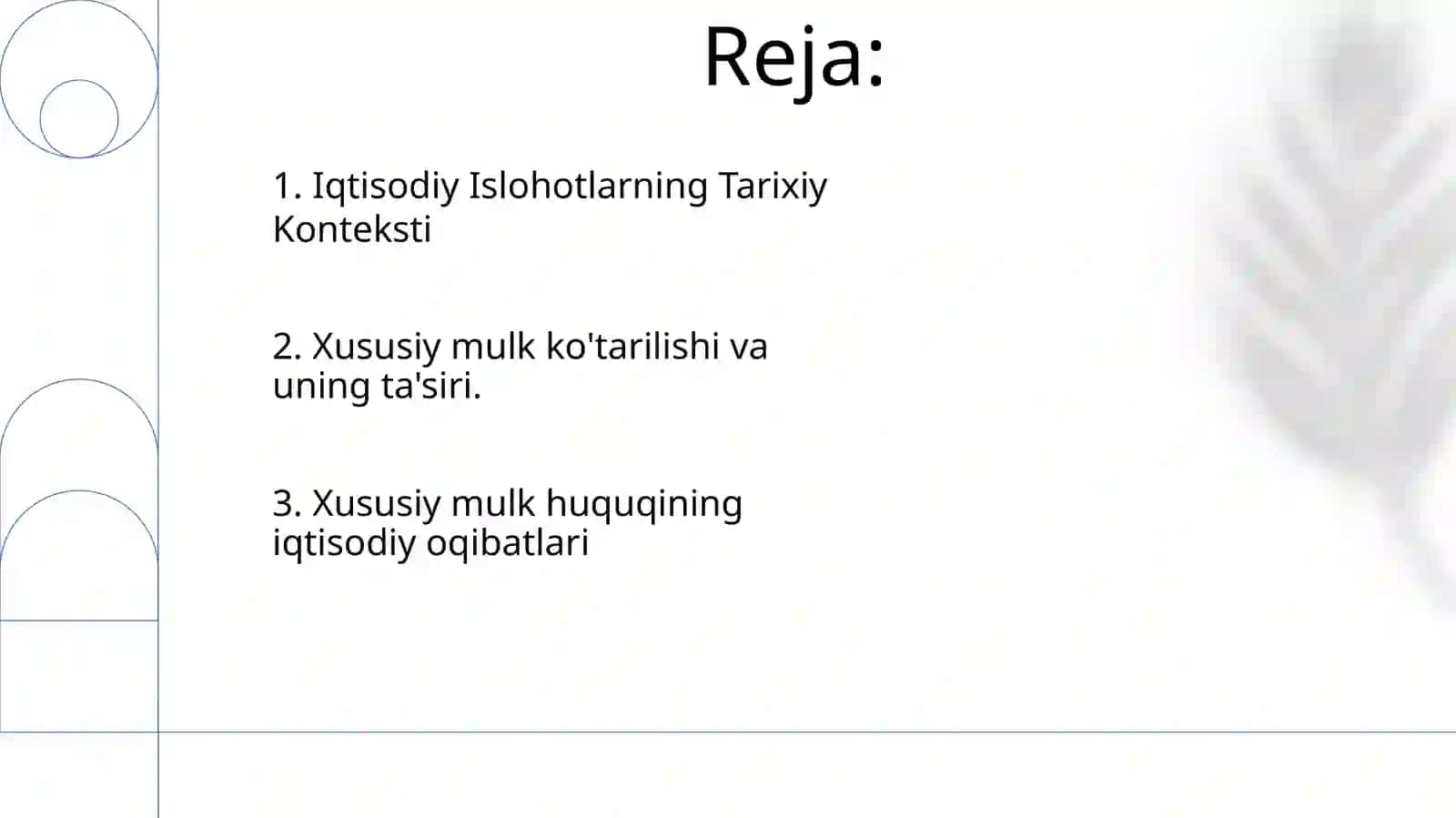 Iqtisodiy islohatlar,xususiy mulkdorchilikning shakillanishi 2