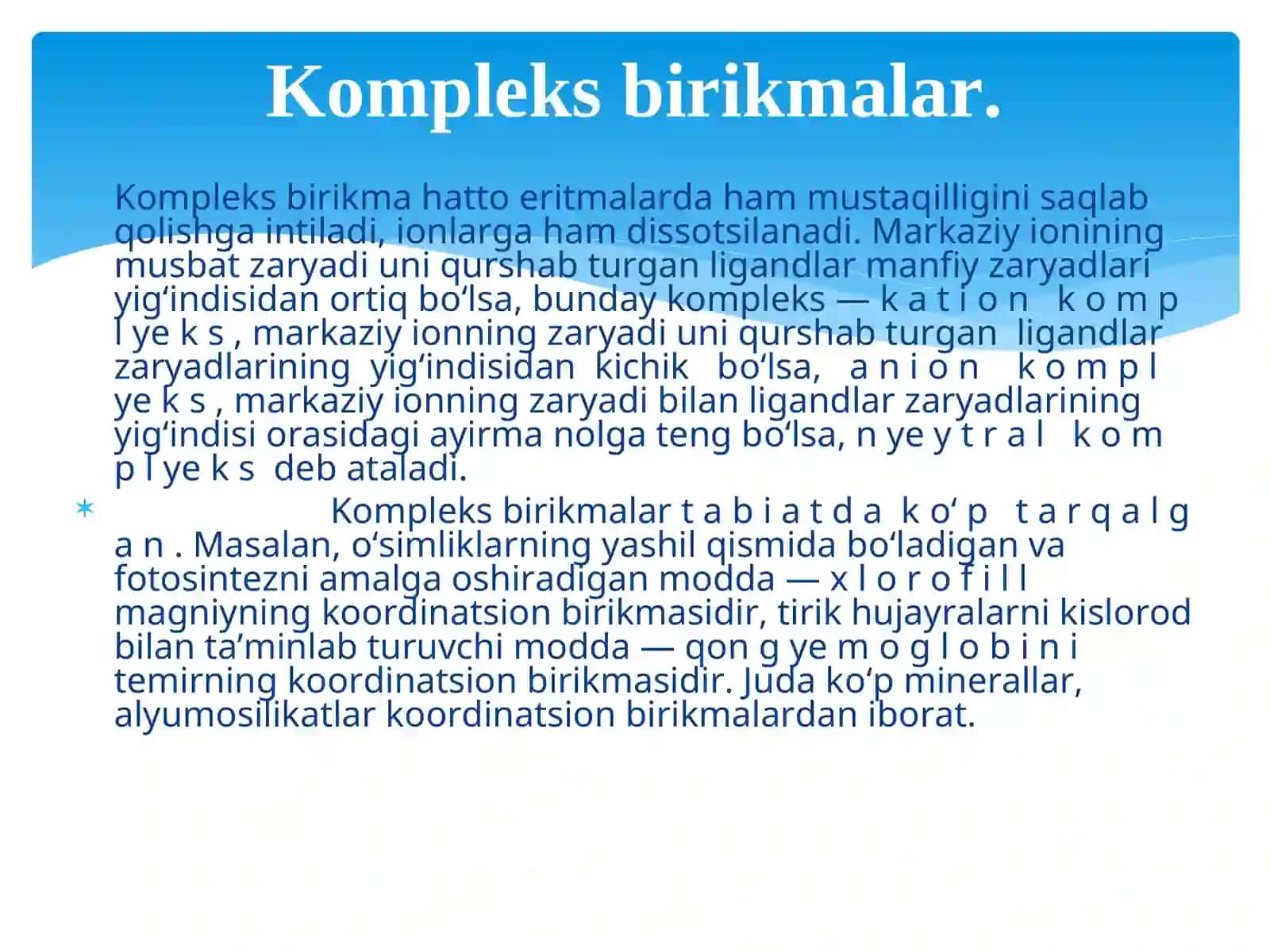 Kompleks birikmalar. Vernerning koordinatsion nazariyasi. Koordinatsion nazariyaning holatlari 2