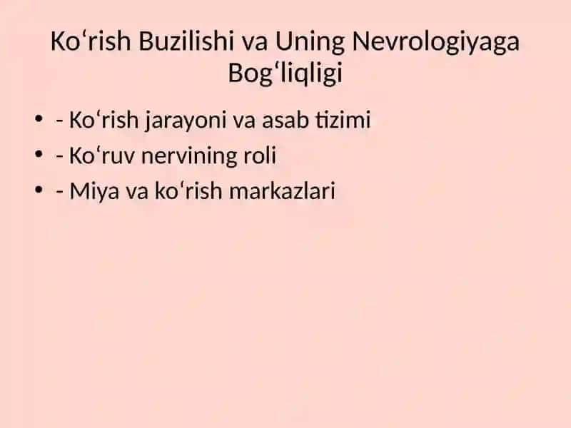 Ko‘rish BuzilishivaNevrologiya 2