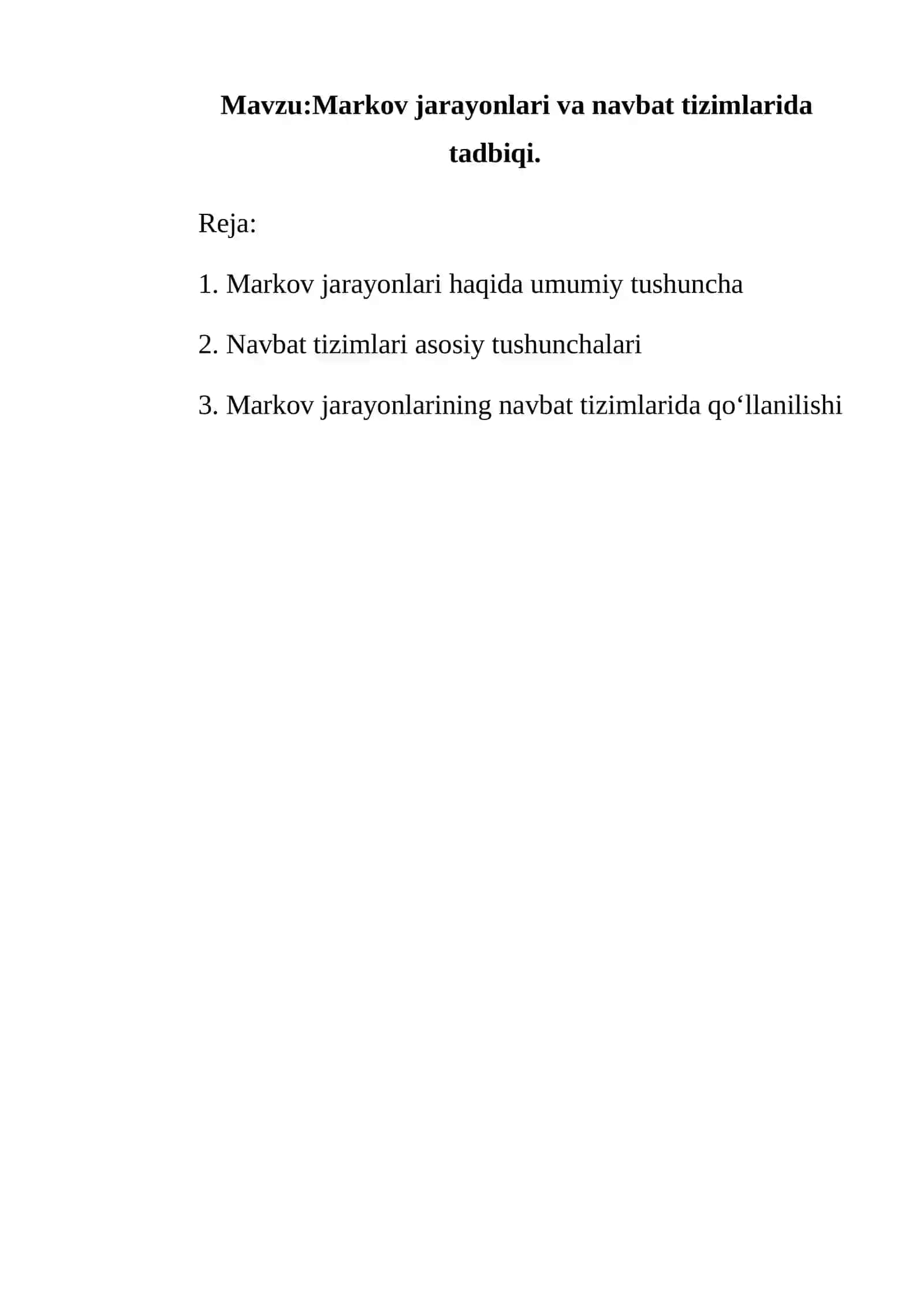 Markov jarayonlari va navbat tizimlarida tadbiqi 2
