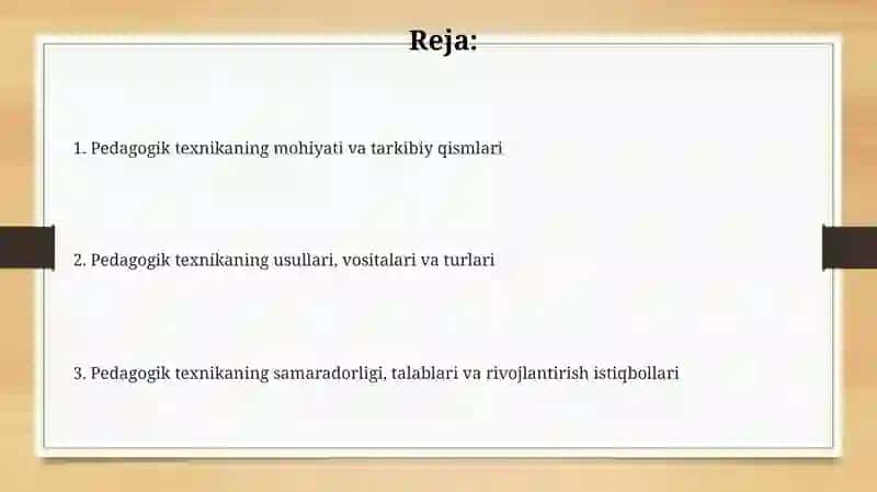 Pedagogik texnikaning xususiyatlari 2