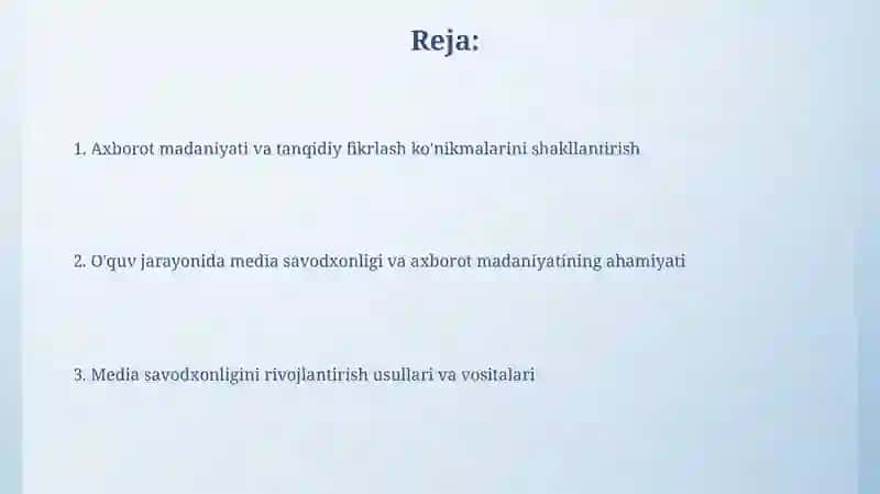 Mediasavodxonlik va axborot madaniyatining ta'limdagi roli 2