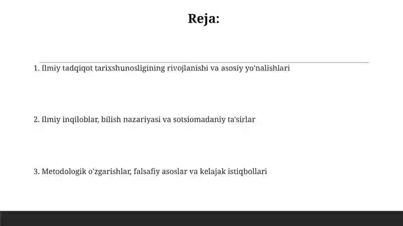 Ilmiy tadqiqotlar tarixshunosligi 2