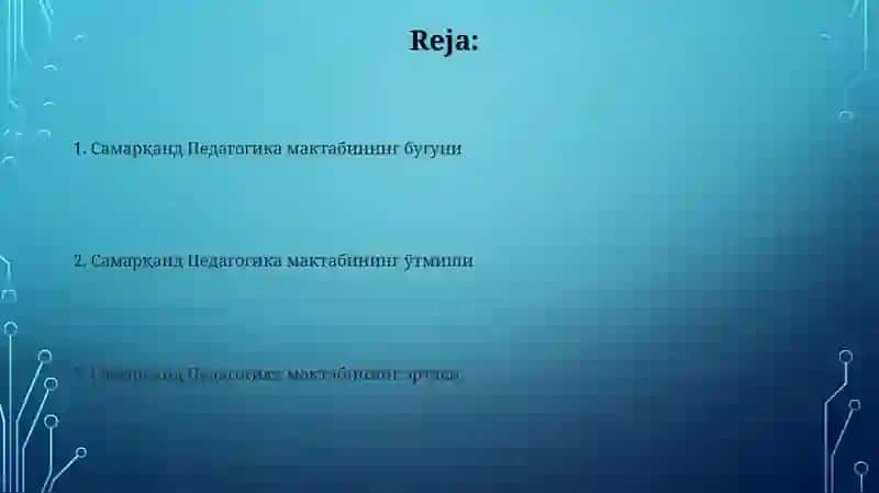 Samarqand Pedagogika maktabi kecha bugun ertaga mavzusida 2