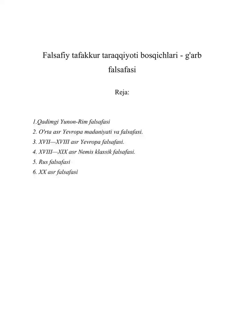 Falsafiy tafakkur taraqqiyoti bosqichlari - g'arb falsafasi 2