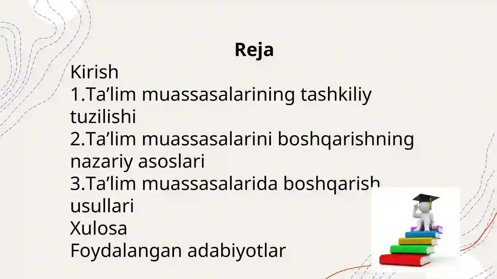 Ta'lim muassasalarini boshqarishning tashkiliy tuzilishi va boshqarish usullari. 2