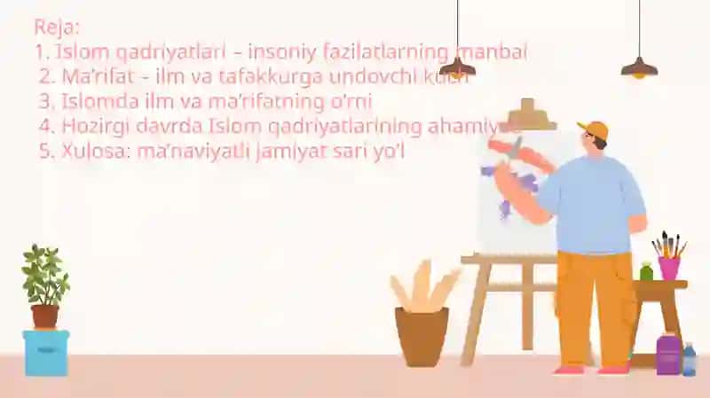 Islom qadriyatlari va ma'rifatning hozirgi davrdagi ahamiyati 2