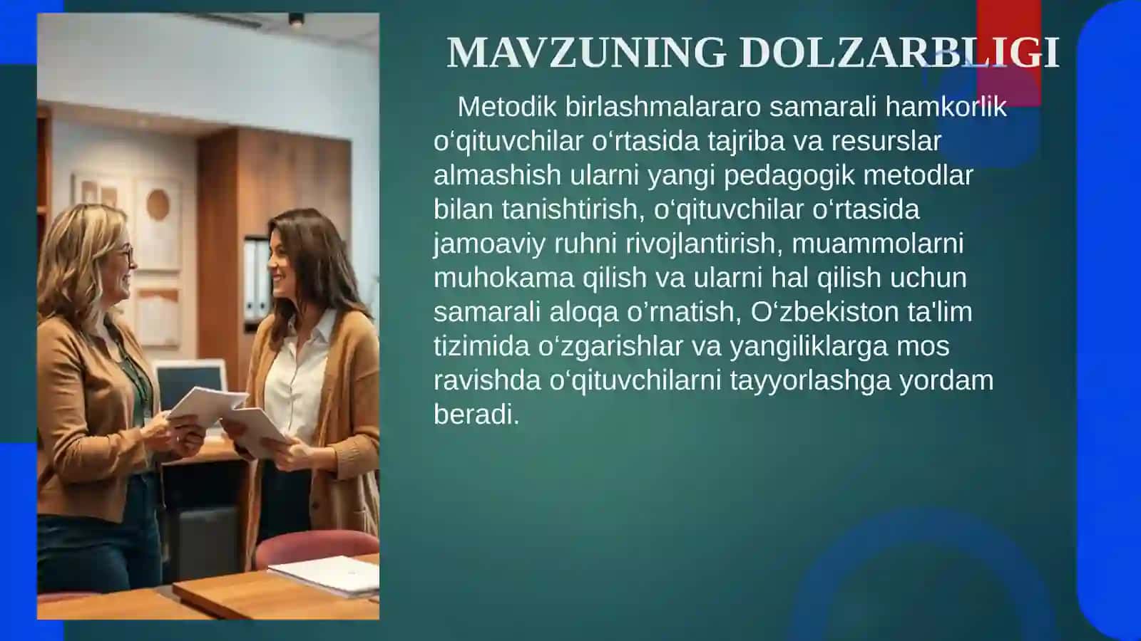 MAKTABDA METODIK BIRLASHMALARARO SAMARALI HAMKORLIKNI YO‘LGA QO‘YISH 2