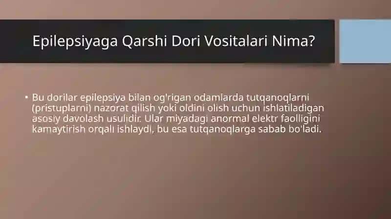 Epilepsiyaga qarshi dori vositalar. 2