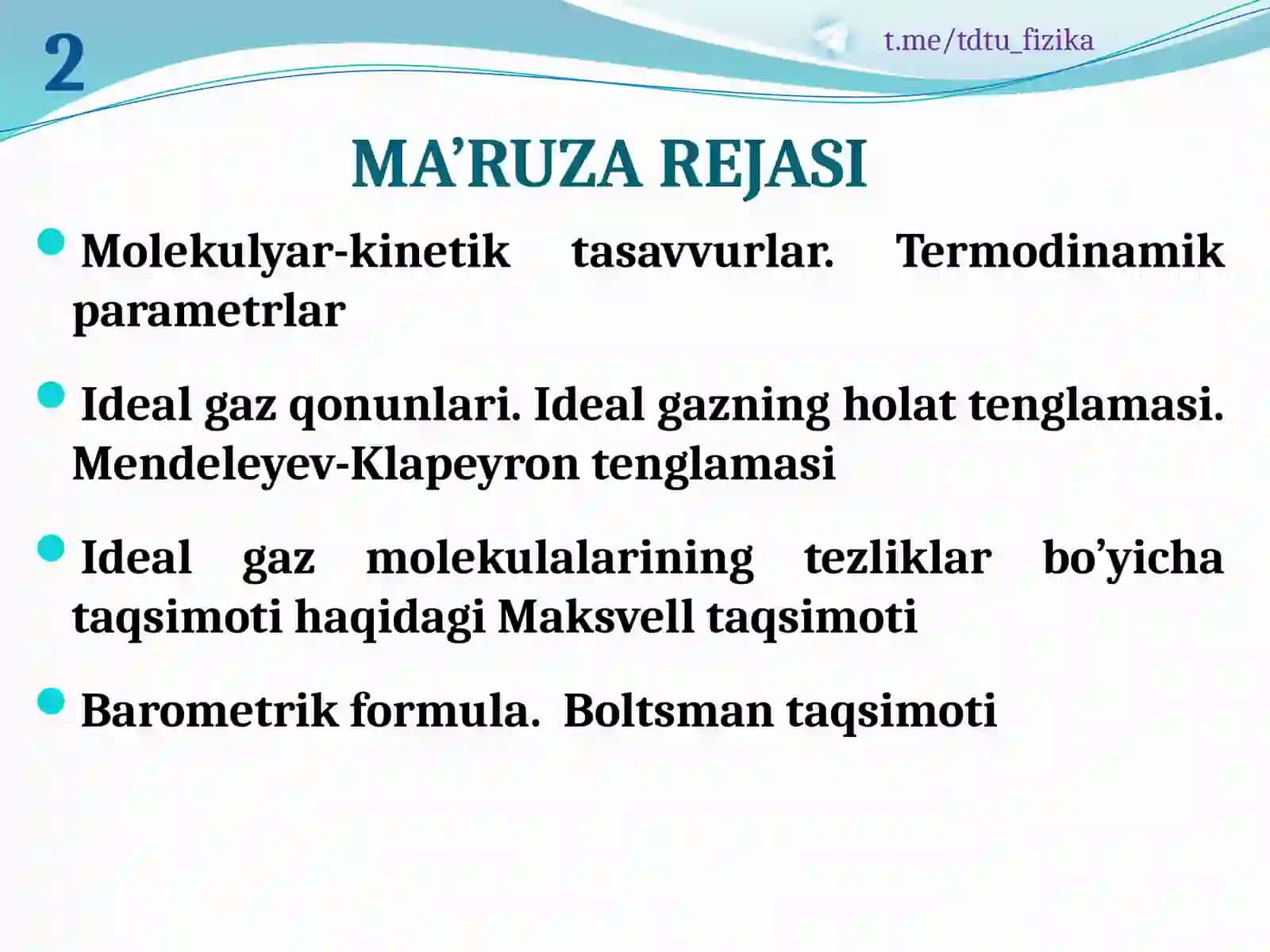MOLEKULYAR KINETIK NAZARIYASI VA STATIK FIZIKA ASOSLARI 2