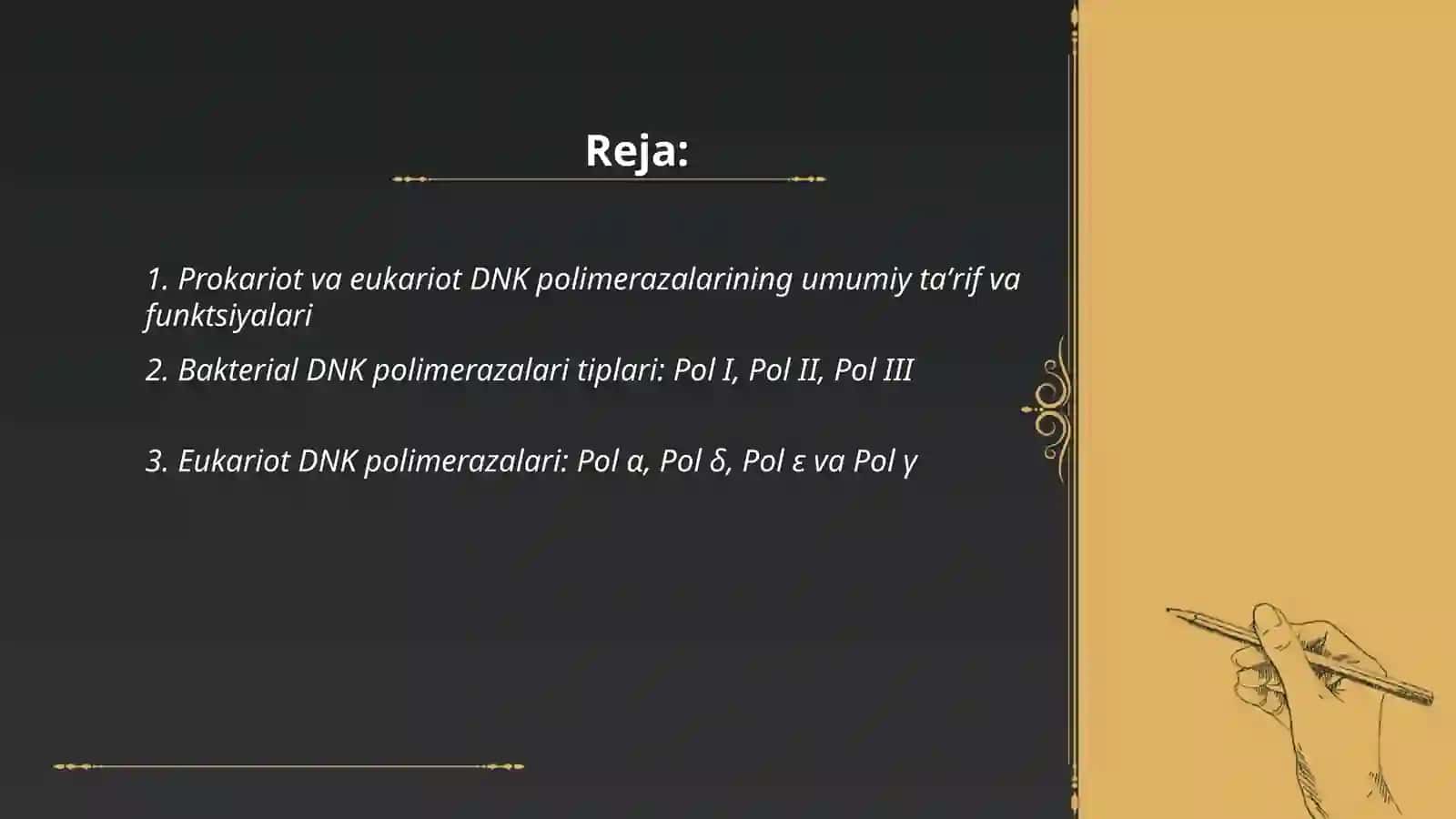 Prokariot va eukariotlarning DNK polimerazalari 2