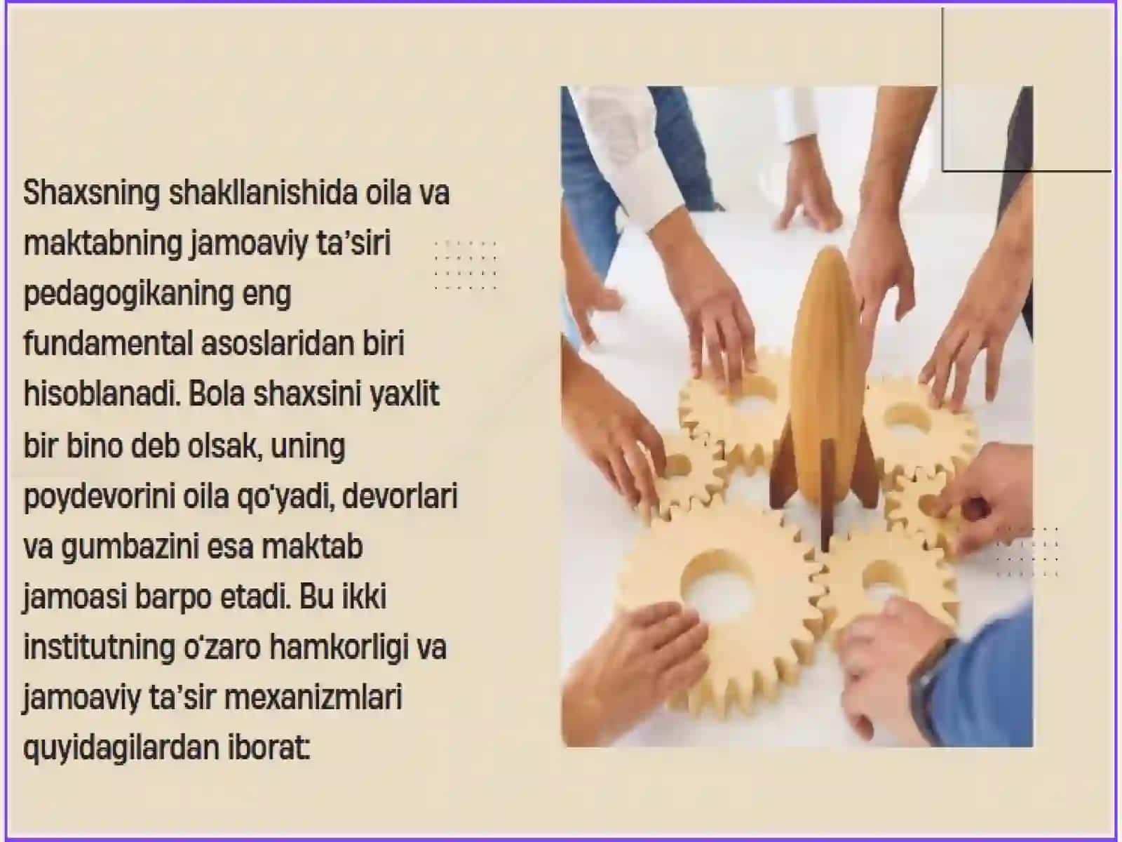 Shaxsga oila va maktabning jamoaviy ta’siri. 2