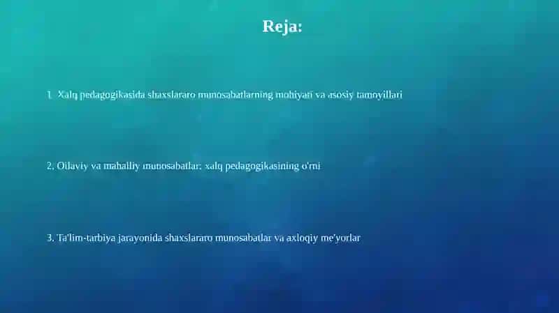 Xalq pedagogikasida shaxslararo munosabatlar talqini 2