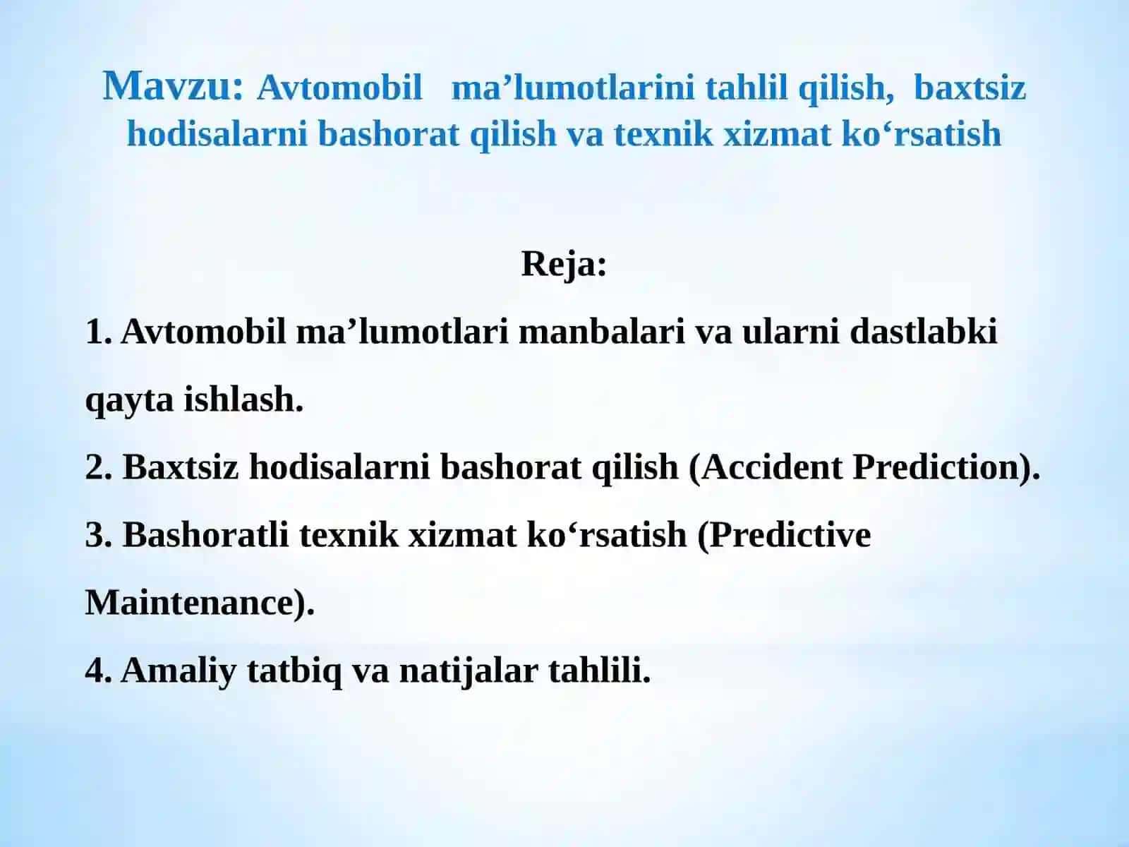 Avtomobil ma’lumotlarining tahlil qilish, baxtsiz hodisalarni bashorat qilish va texnik xizmat ko‘rsatish 2
