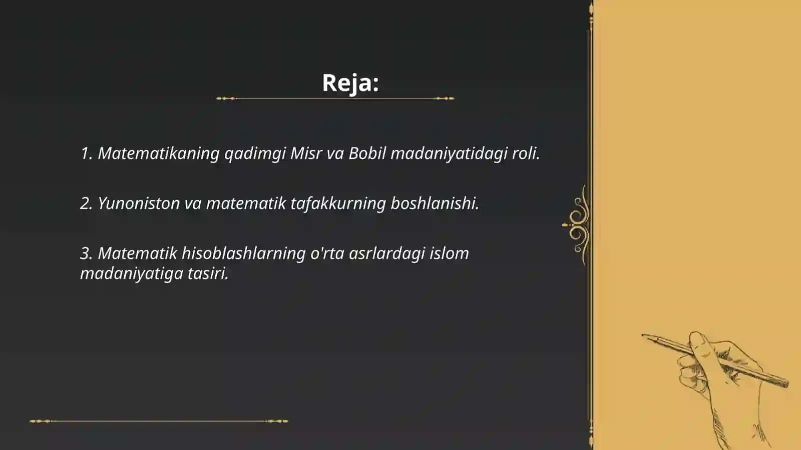Matematika fanining dunyo madaniyati va tarixidagi oʻrni 2