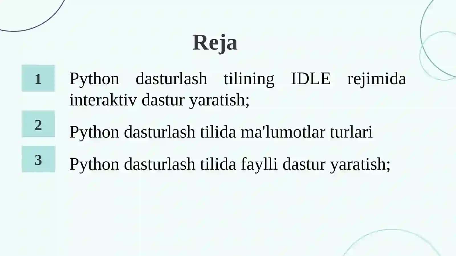 PYTHОN DАSTURLАSH TILIDА INTERАKTIV REJIM, BIRINСHI DАSTUR, KIRITISH VА СHIQАRISH ОPERАTОRLАRI 2