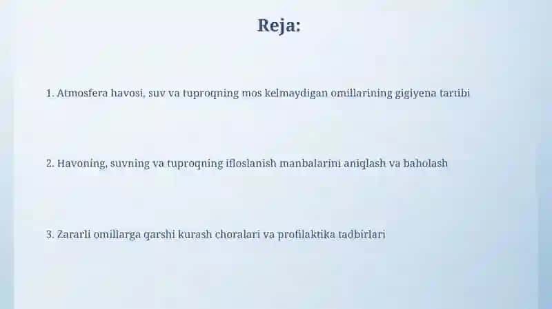 Atmosfera havosi, suv va tuproqning mos kelmaydigan omillarini gigienik tartibga solish 2