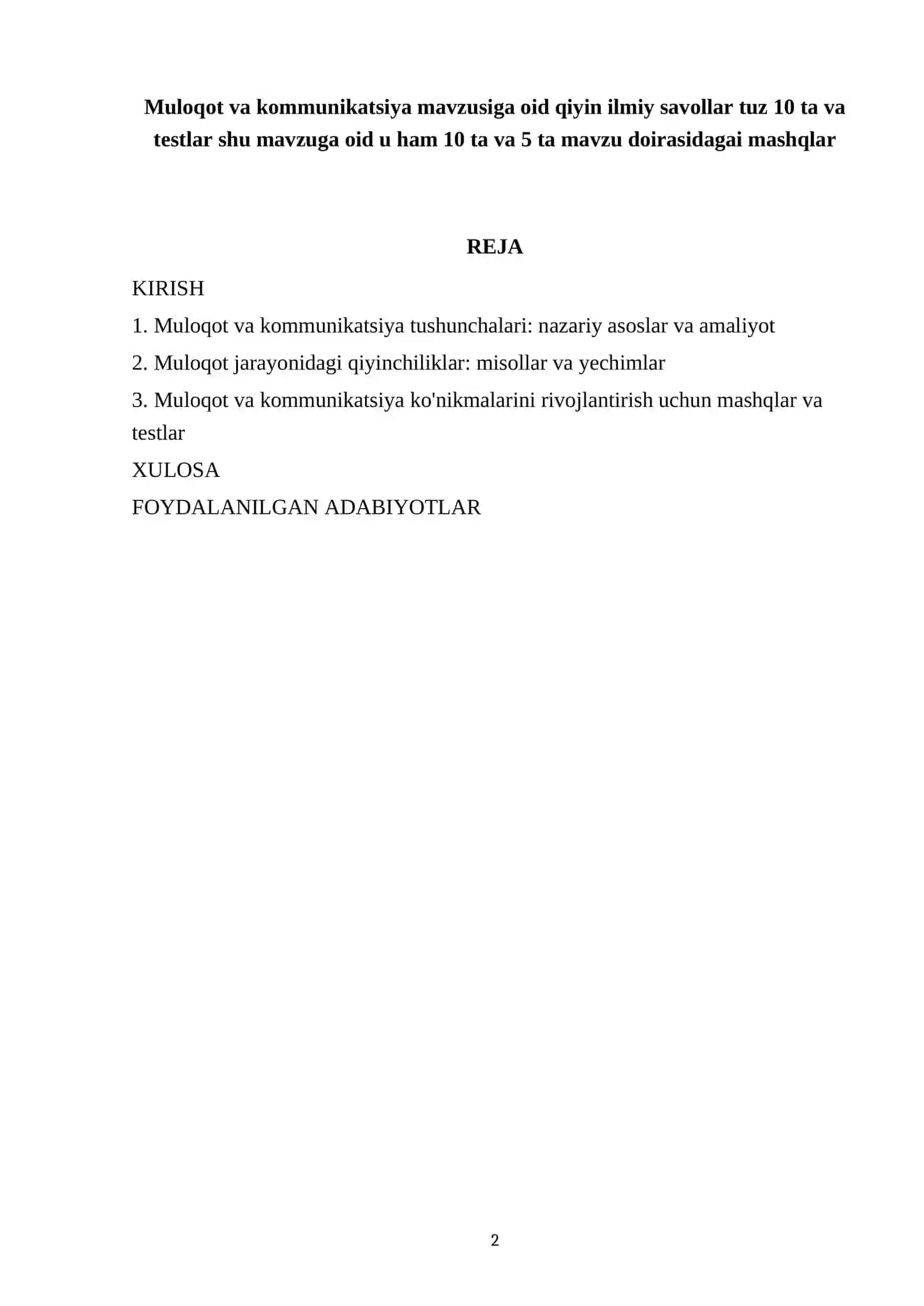 Muloqot va kommunikatsiya mavzusiga oid qiyin ilmiy savollar va testlar 2