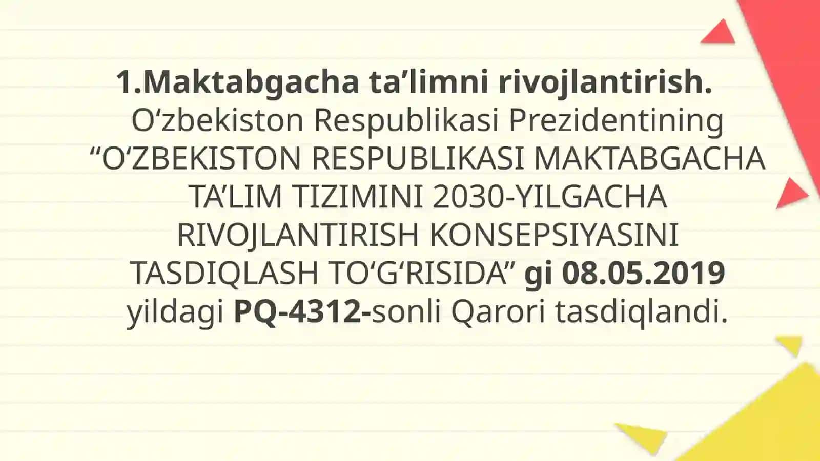 Maktabgacha ta'lim tashkilotlarida ta'lim tarbiyani tashkil etishga oid me'yoriy - huquqiy xujjatlar va dasturlar bilan ishlash. 2