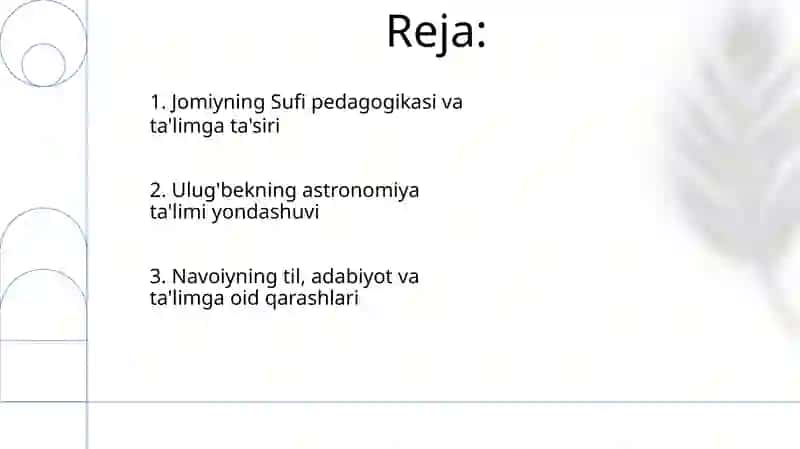 Mirzo Ulugʻbek, Abdurahmon Jomiy va Alisher Navoiyning pedagogik qarashlari 2