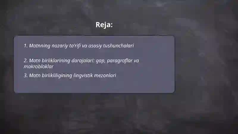 Matnning ta’rifi va birligi masalalari 2