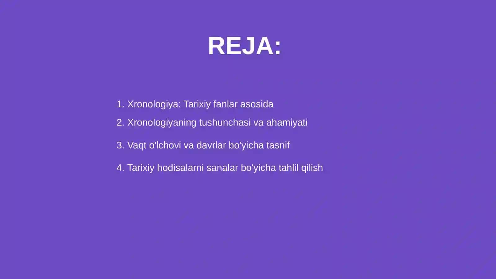 Xronologiyaning tarix sohasini organishi 2