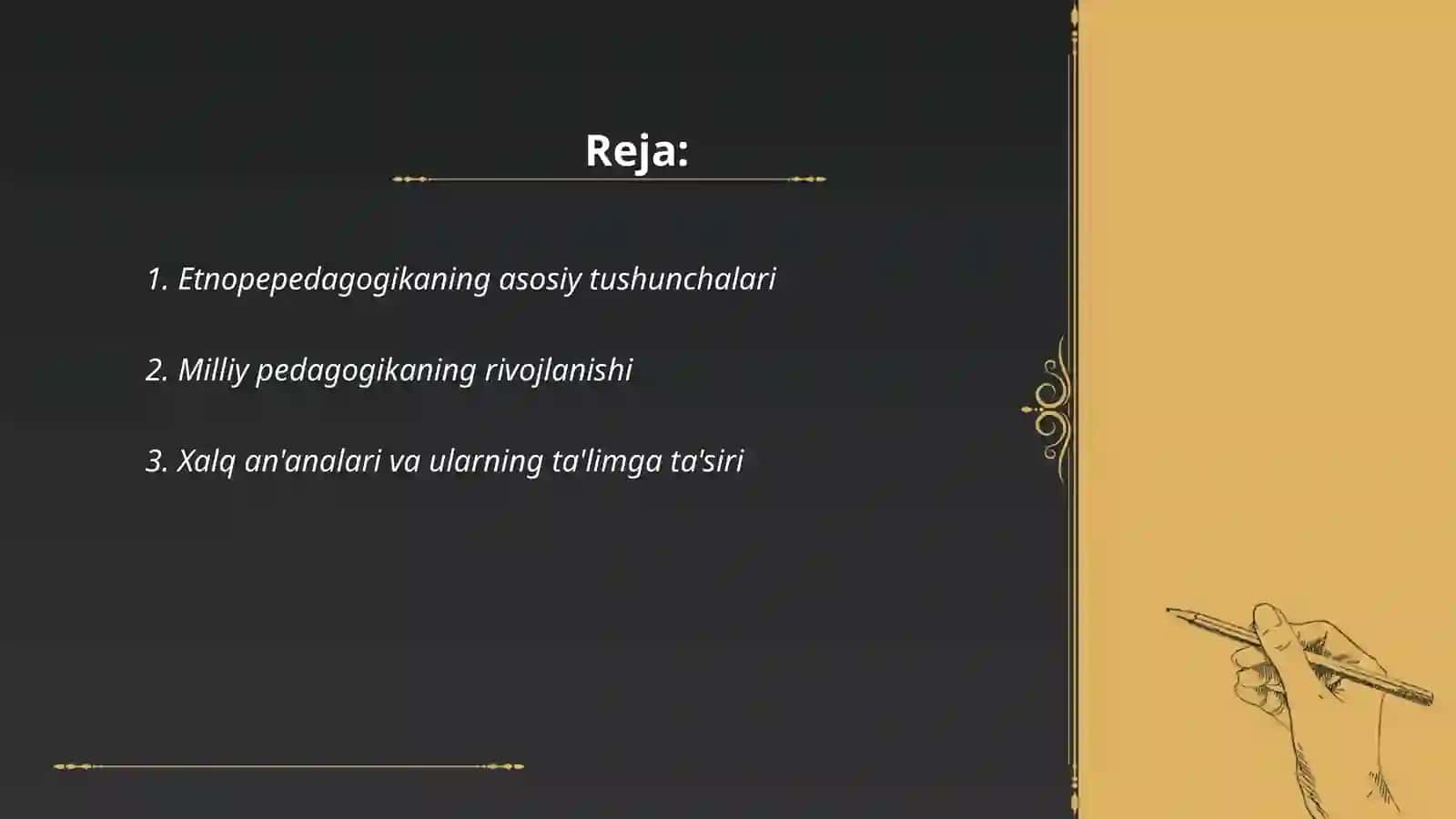 Etnopedogogika fanining mohiyati 2