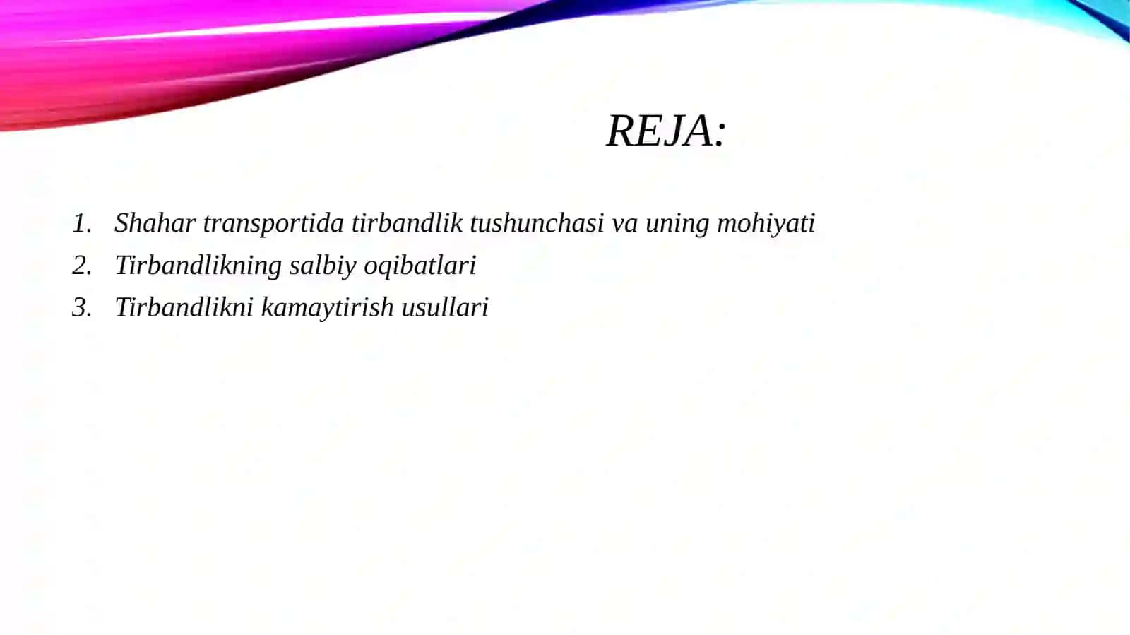 Shahar transportida tirbandlik muammolari va ularni kamaytirish usullari 2